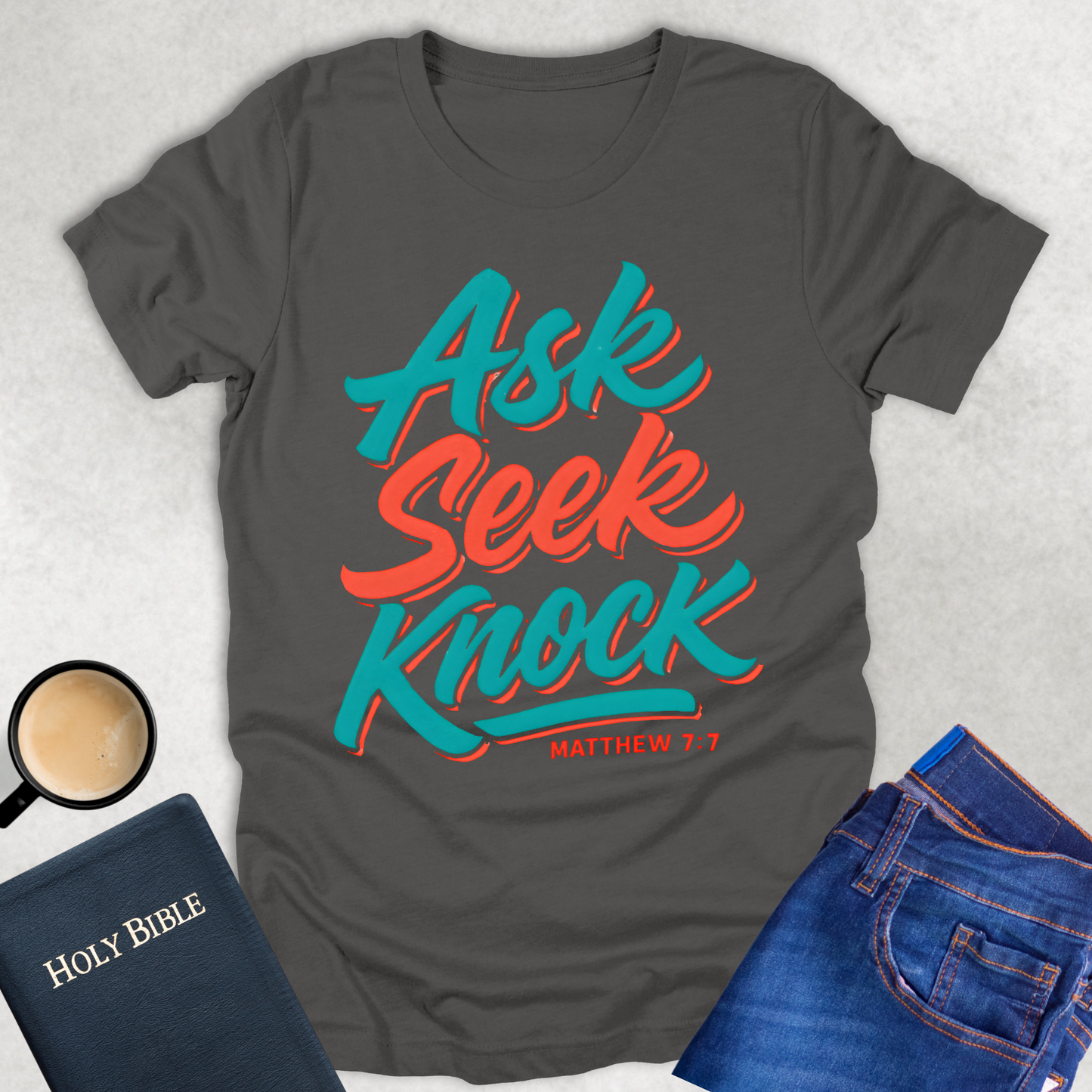 Ask Seek Knock T-Shirt