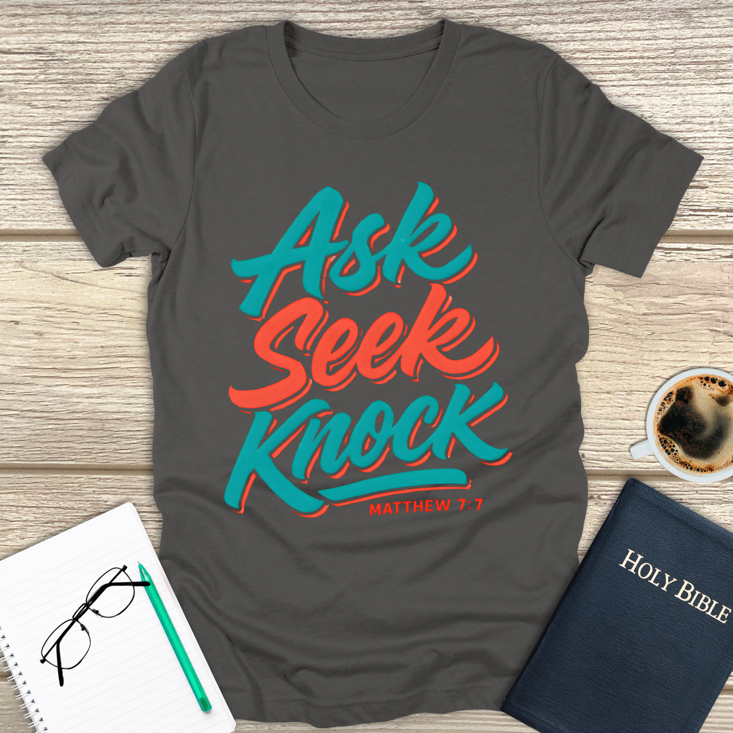 Ask Seek Knock T-Shirt