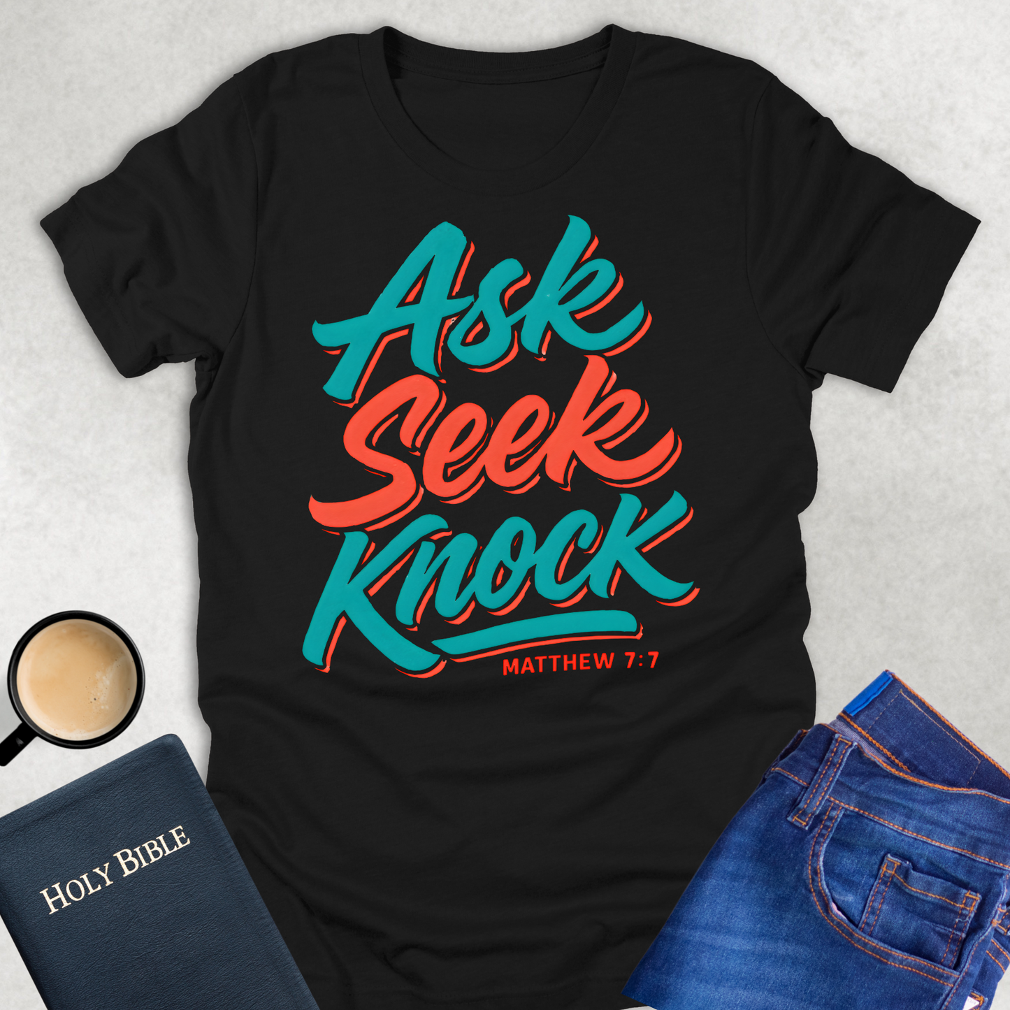 Ask Seek Knock T-Shirt