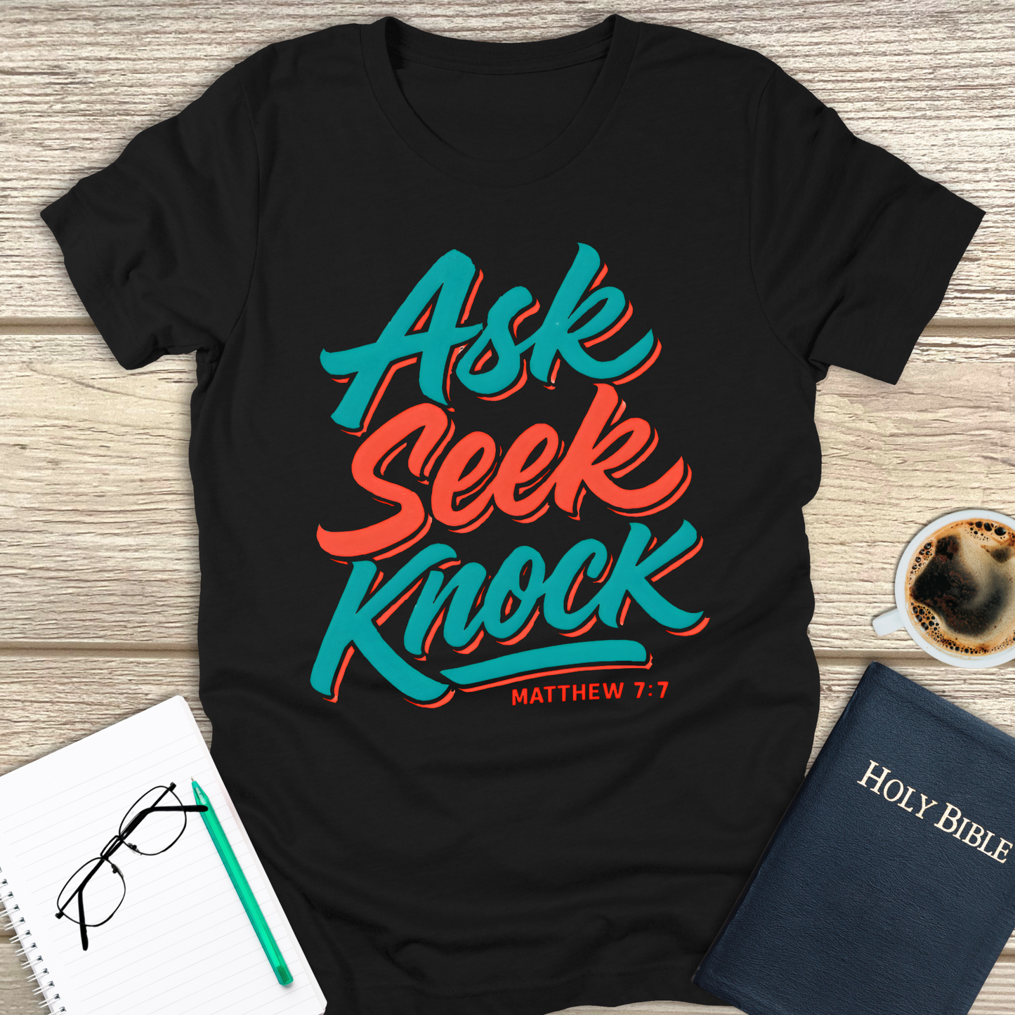 Ask Seek Knock T-Shirt