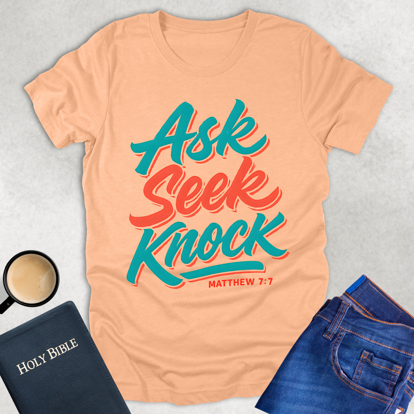 Ask Seek Knock T-Shirt