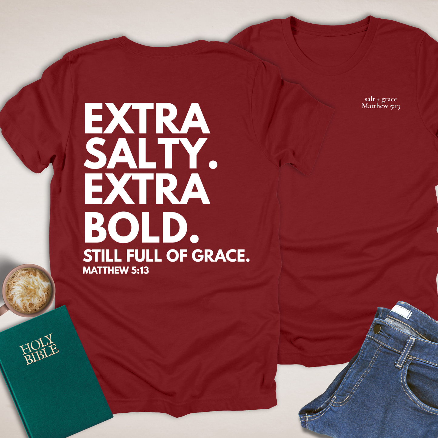 Extra Salty Extra Bold T-Shirt