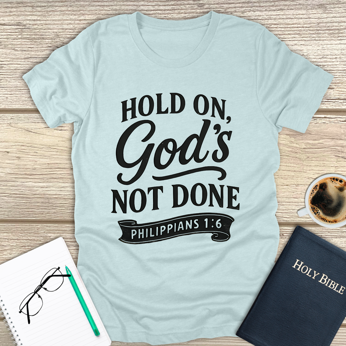 God's Not Done T-Shirt