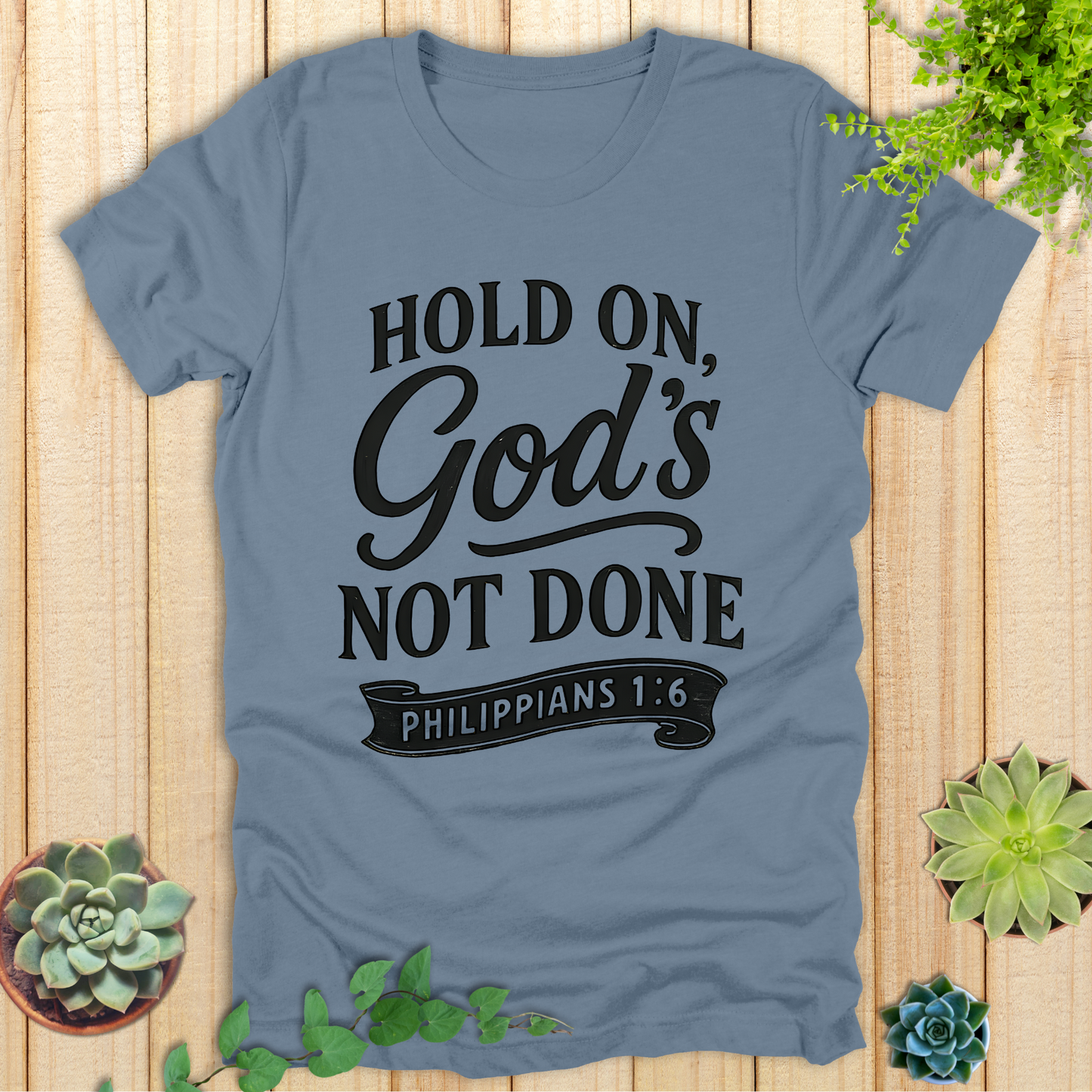 God's Not Done T-Shirt