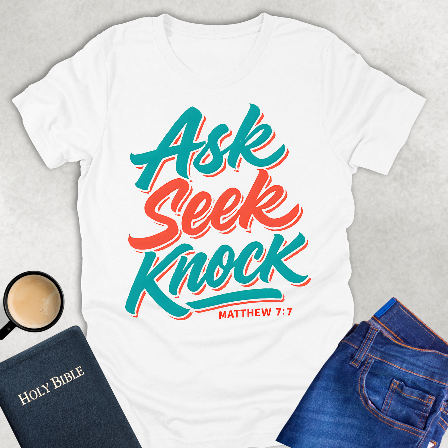 Ask Seek Knock T-Shirt