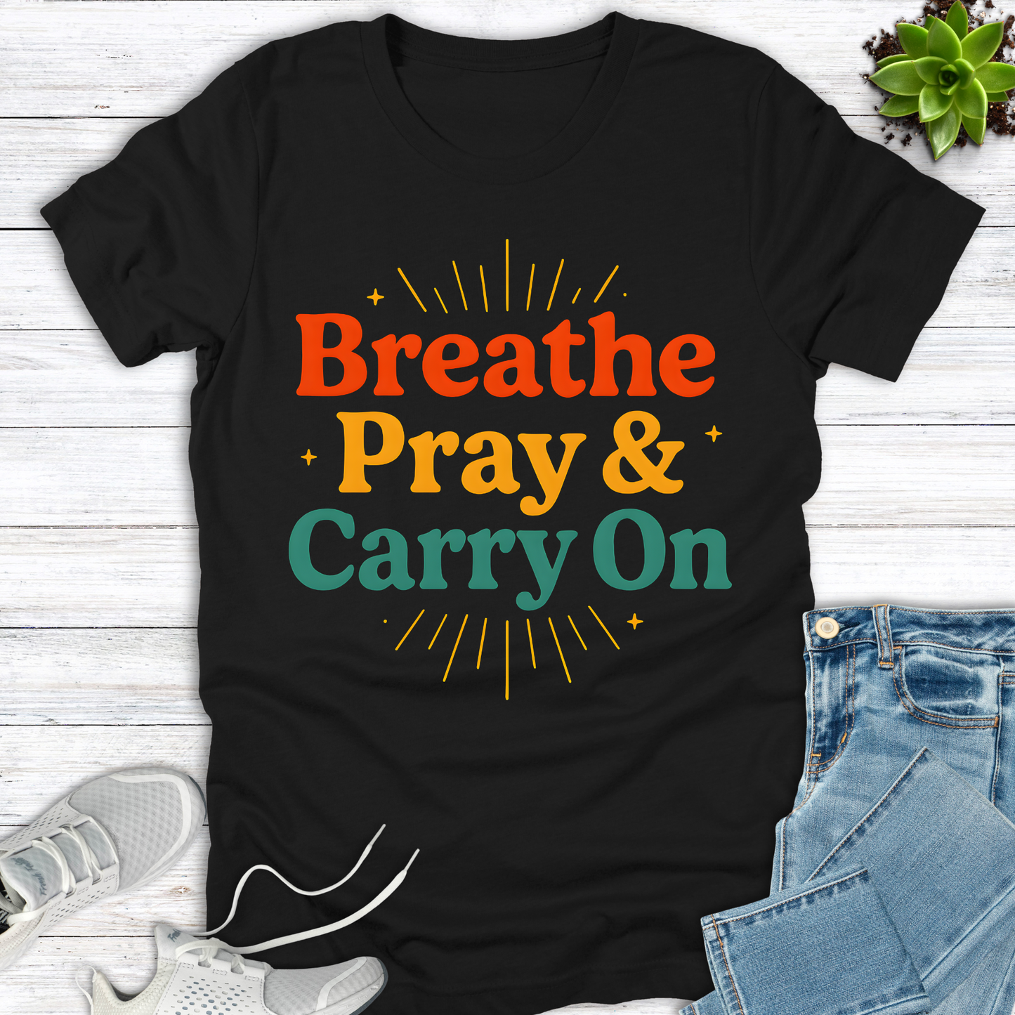 Breathe Pray & Carry On T-Shirt