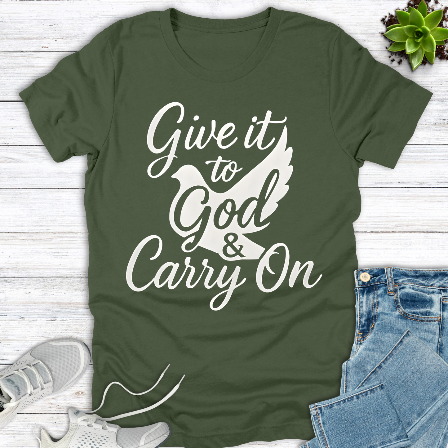 Give it to God & Carry On Dove T-Shirt