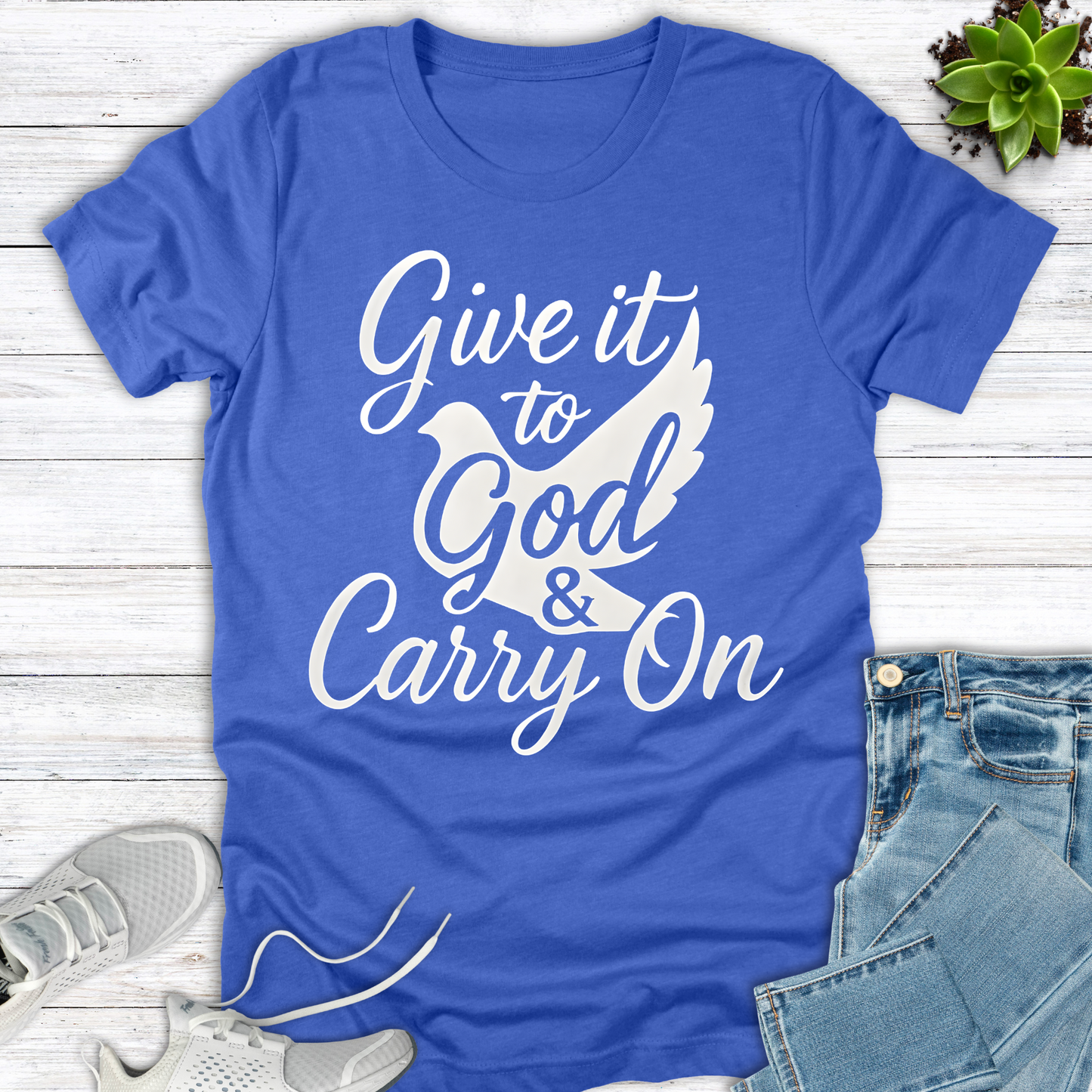 Give it to God & Carry On Dove T-Shirt