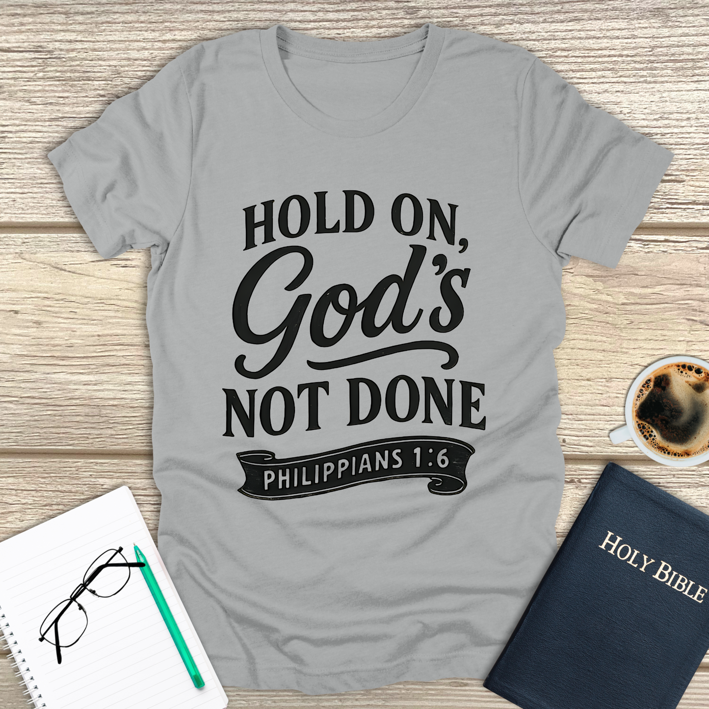 God's Not Done T-Shirt
