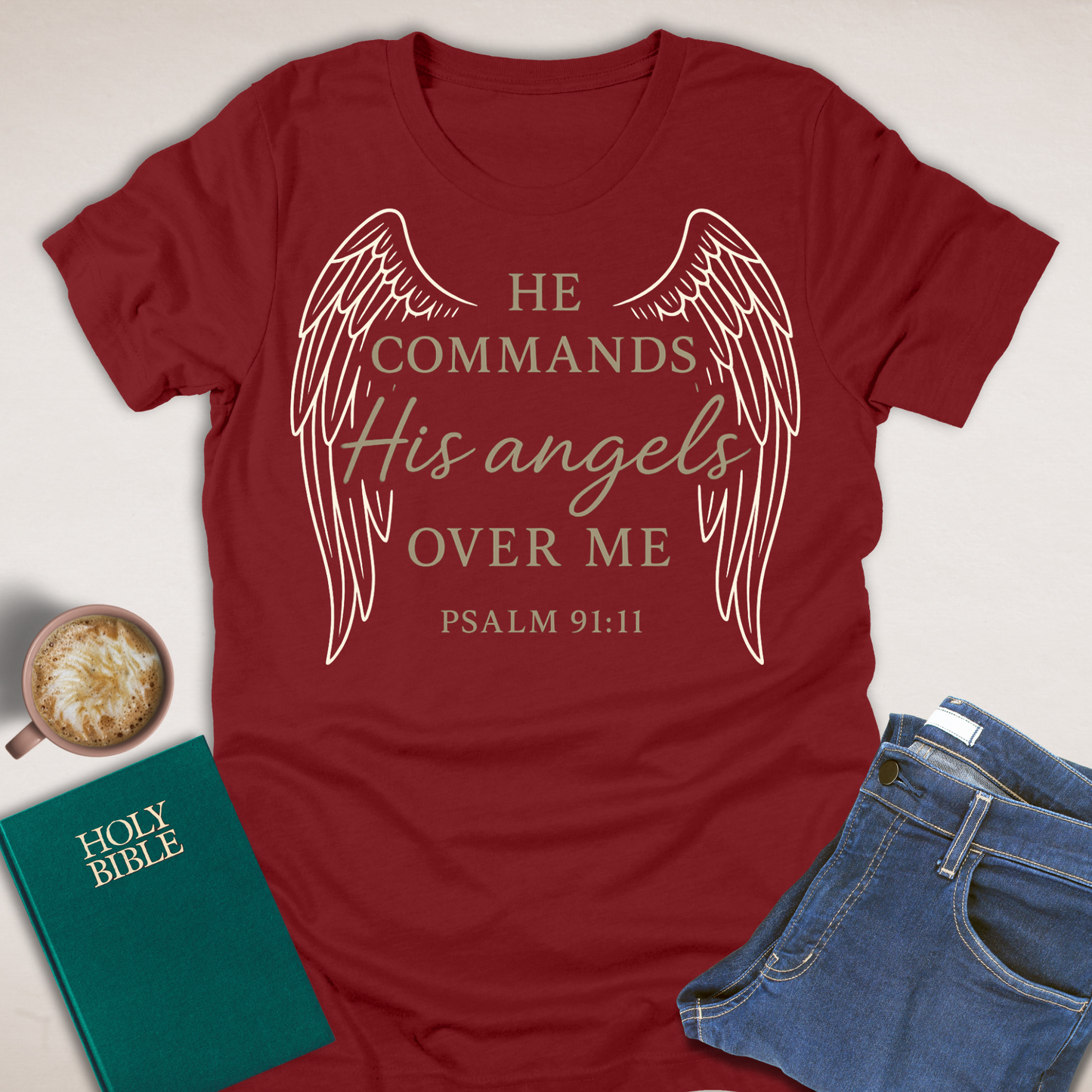 He Commands His Angels T-Shirt