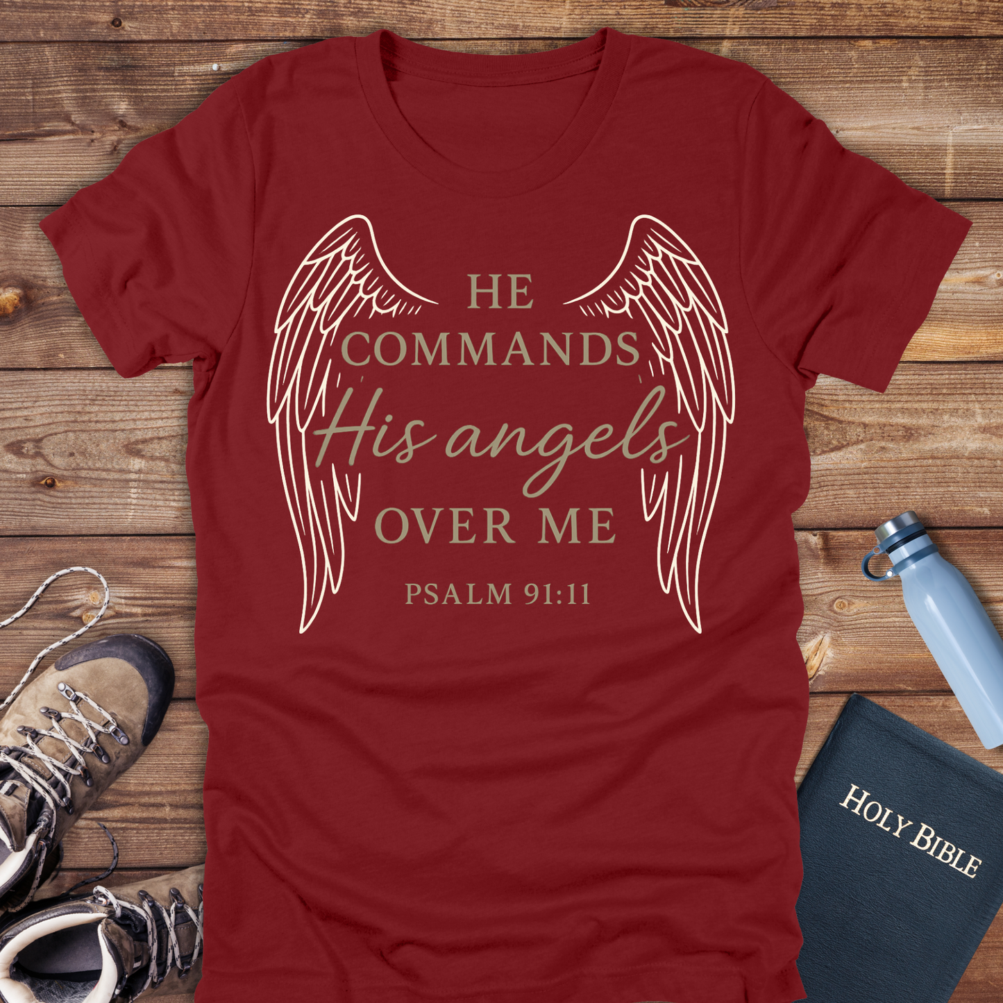 He Commands His Angels T-Shirt