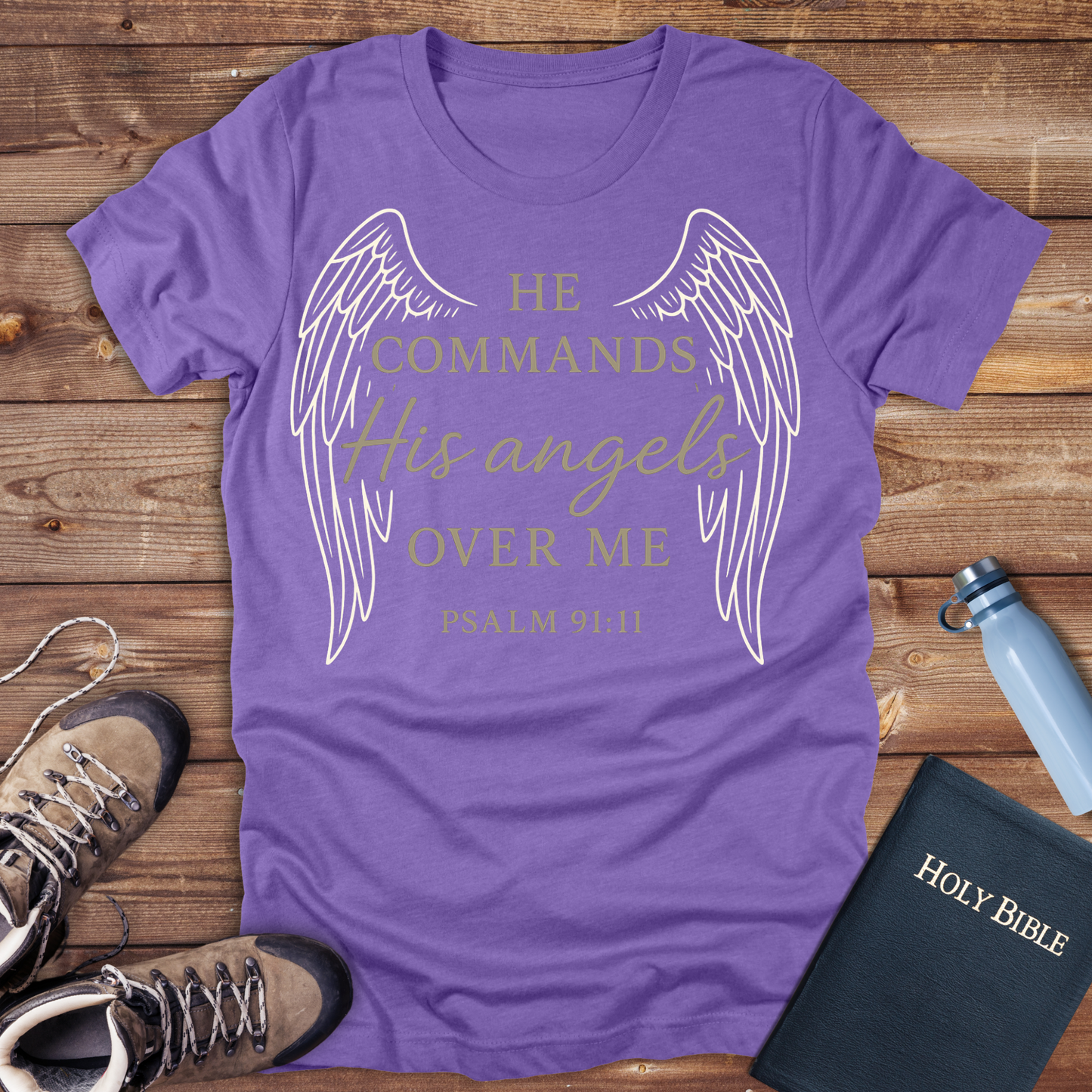 He Commands His Angels T-Shirt