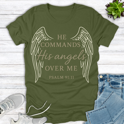 He Commands His Angels T-Shirt