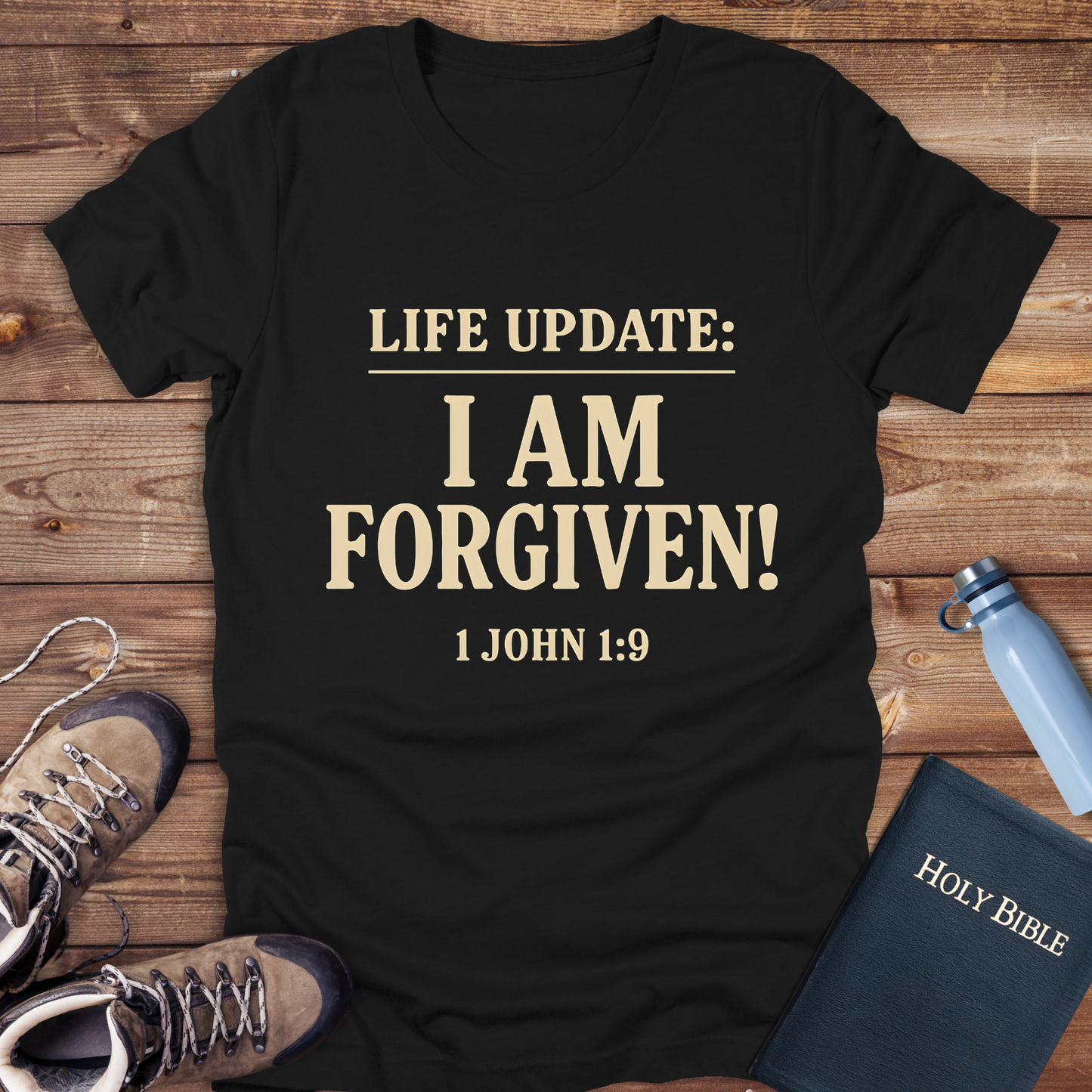 Life Update: I Am Forgiven! T-Shirt