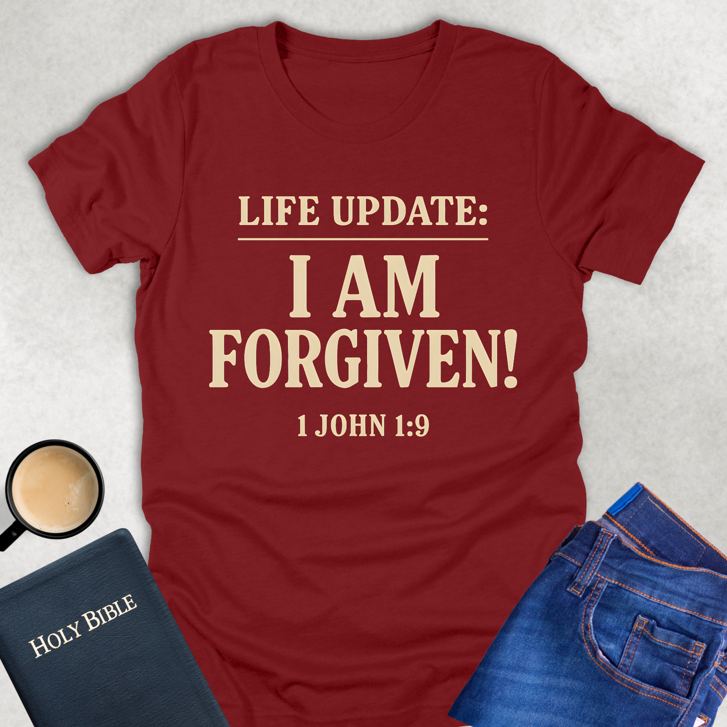 Life Update: I Am Forgiven! T-Shirt