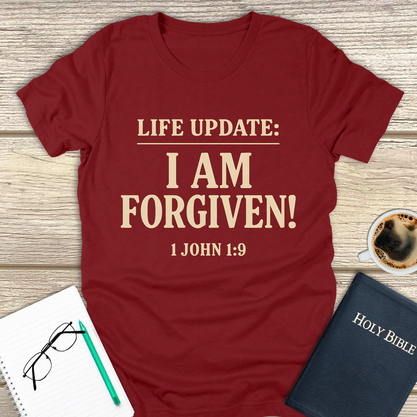Life Update: I Am Forgiven! T-Shirt