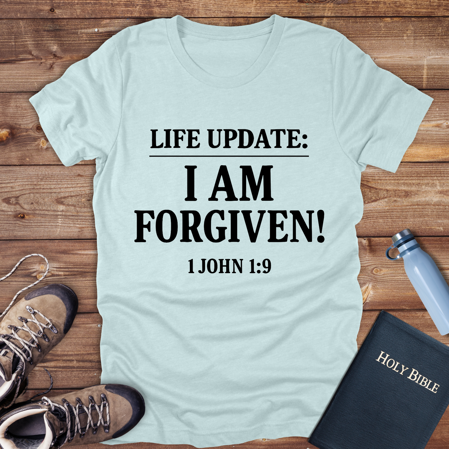 Life Update: I Am Forgiven! T-Shirt