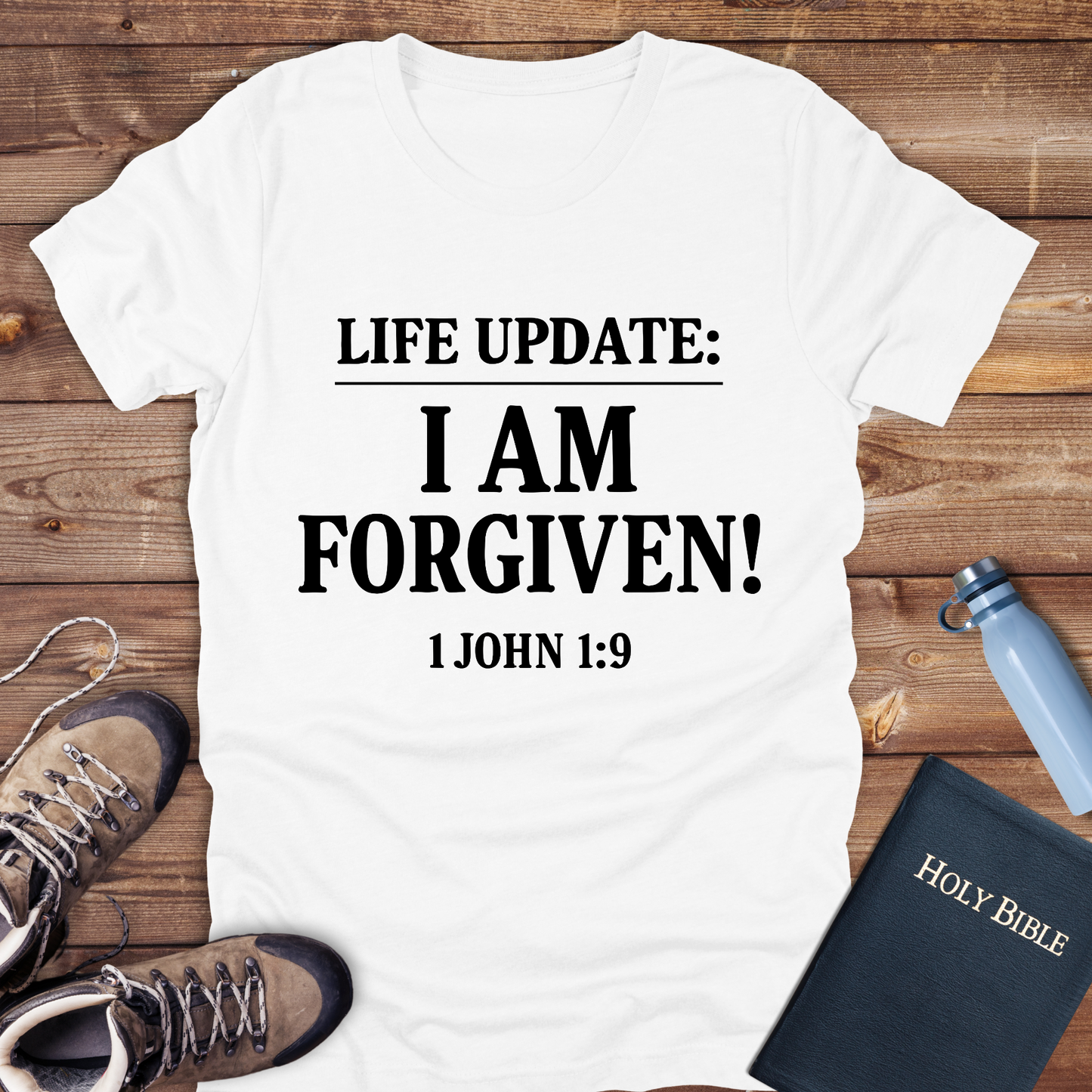 Life Update: I Am Forgiven! T-Shirt